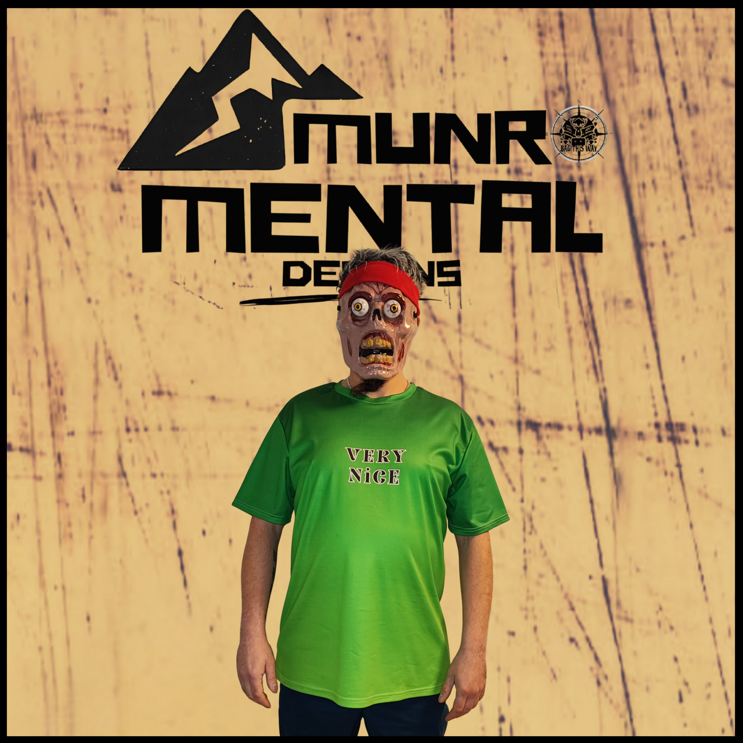 Munro Mental “I Make Your Day” t-shirt – model front view
