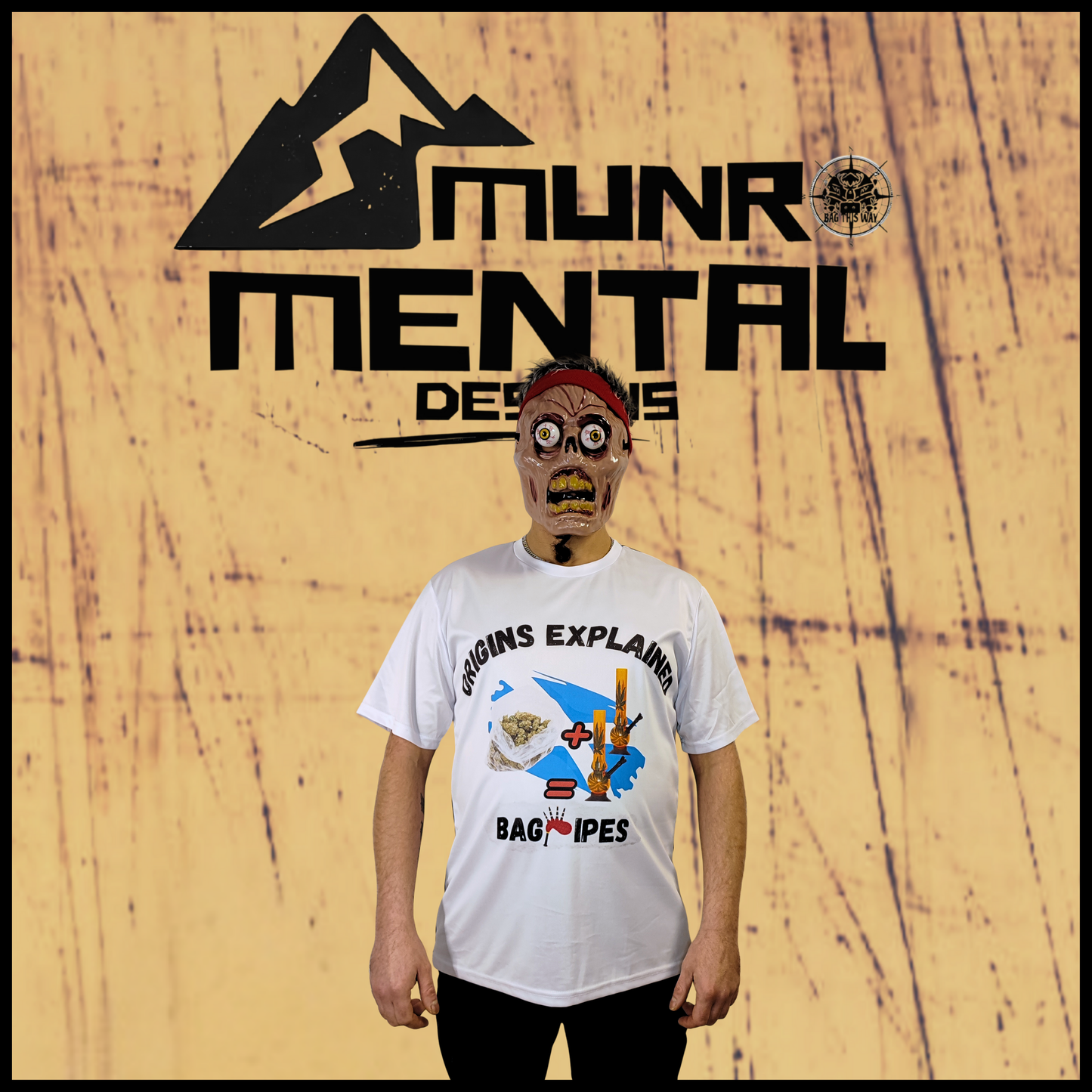 Munro Mental tshirt Origins Explained Bagpipes worn by model front view